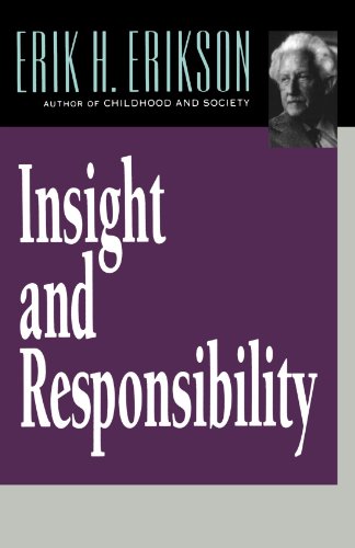 Insight and Responsibility (Norton Paperback)
