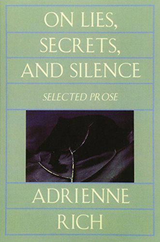 Book Cover On Lies, Secrets, and Silence: Selected Prose 1966-1978