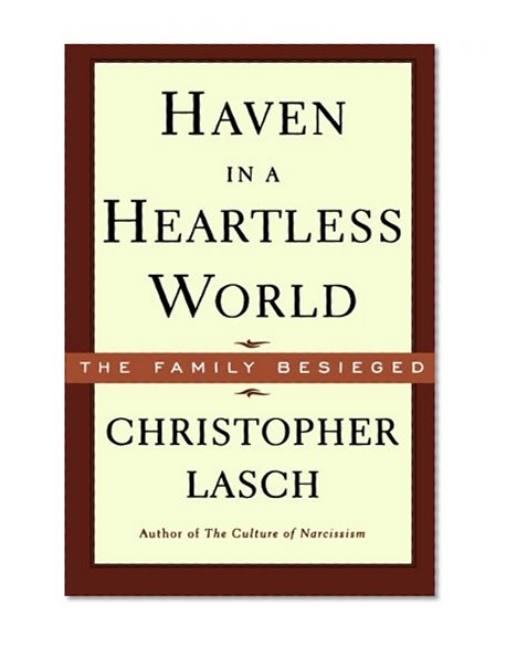Haven in a Heartless World (Norton Paperback)