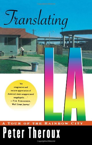 Translating LA: A Tour of the Rainbow City