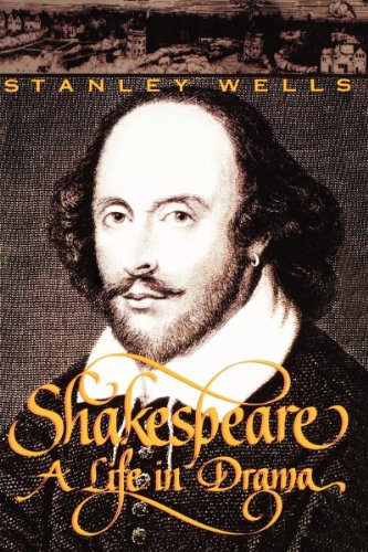 Shakespeare: A Life in Drama