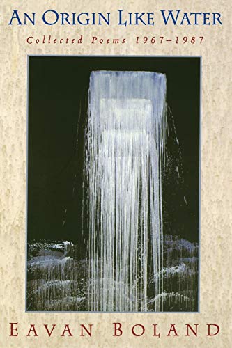 An Origin Like Water: Collected Poems 1967-1987
