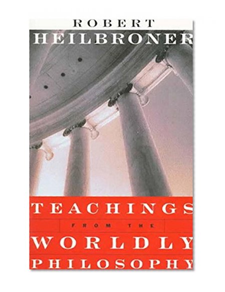 Teachings from the Worldly Philosophy