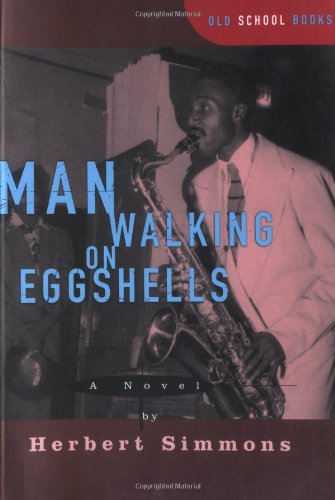 Man Walking on Eggshells (Old School Books)