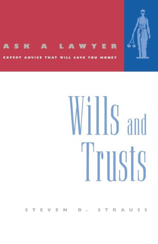 Wills And Trusts (Ask a Lawyer)