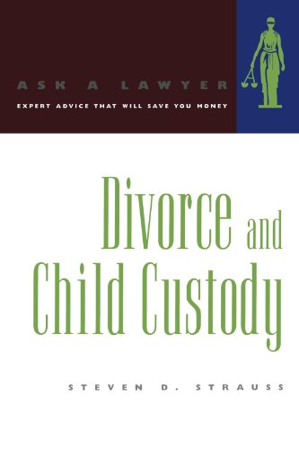 Divorce and Child Custody (Ask a Lawyer)