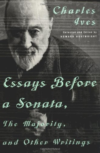 Essays Before a Sonata, The Majority, and Other Writings