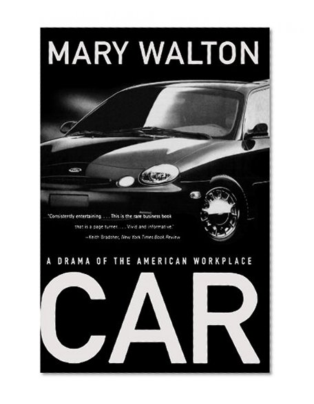 Car: A Drama of the American Workplace