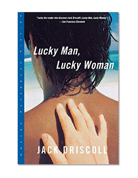 Lucky Man, Lucky Woman (Norton Paperback Fiction)
