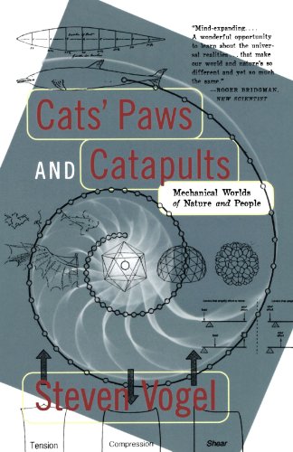 Cats' Paws and Catapults: Mechanical Worlds of Nature and People