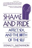 Shame and Pride: Affect, Sex, and the Birth of the Self