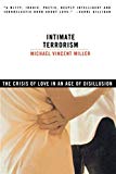 Intimate Terrorism – The Crisis of Love in an Age of Disillusion