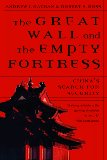 The Great Wall and the Empty Fortress: China's Search for Security
