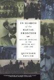 In Search of the Racial Frontier: African Americans in the American West 1528-1990