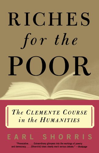 Book Cover Riches for the Poor: The Clemente Course in the Humanities