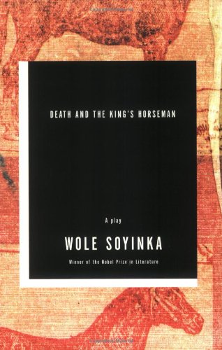 Book Cover Death and the King's Horseman: A Play