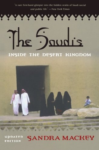 The Saudis: Inside the Desert Kingdom