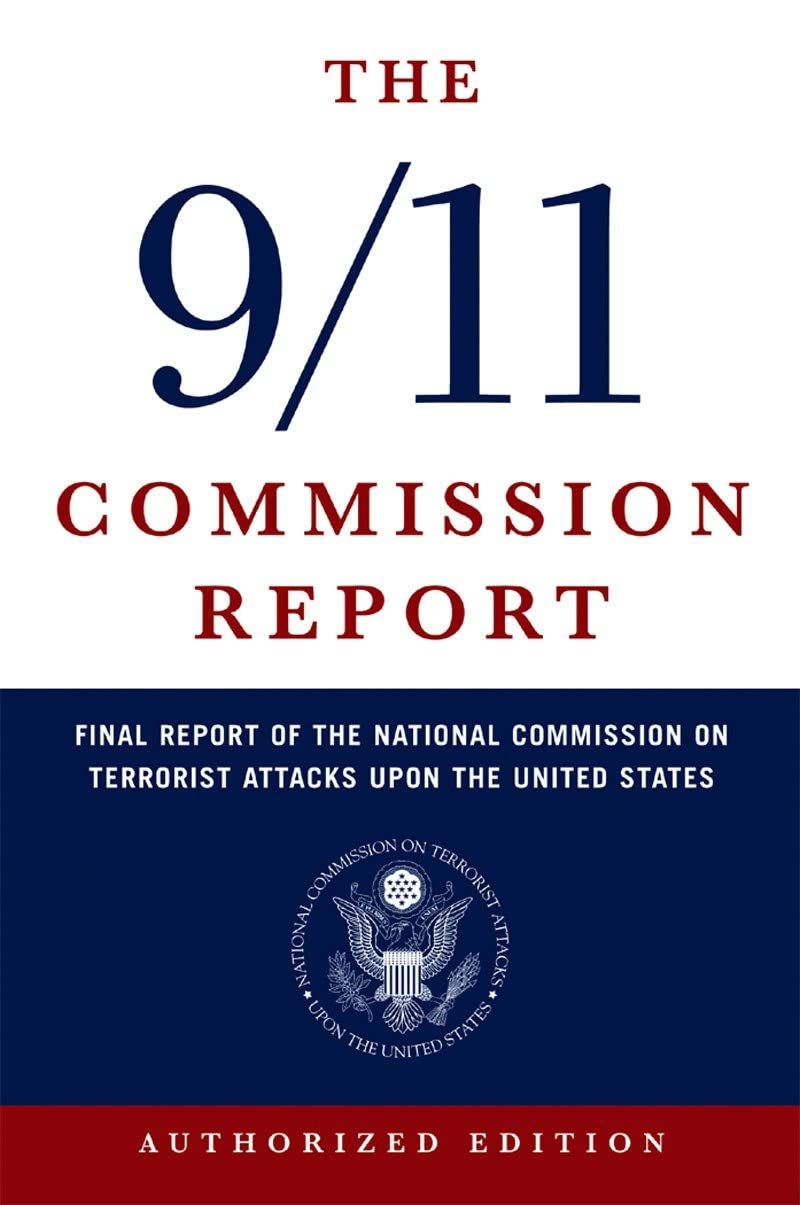 Book Cover The 9/11 Commission Report: Final Report of the National Commission on Terrorist Attacks Upon the United States