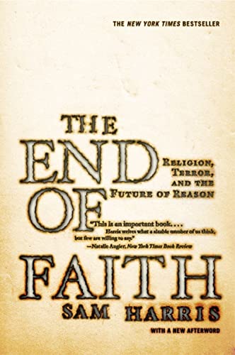 Book Cover The End of Faith: Religion, Terror, and the Future of Reason