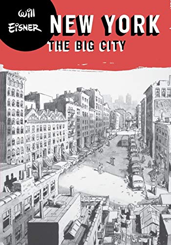 Book Cover New York: The Big City (Will Eisner Library (Hardcover))