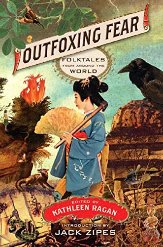 Book Cover Outfoxing Fear: Folktales from Around the World