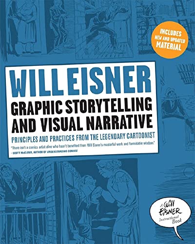 Book Cover Graphic Storytelling and Visual Narrative (Will Eisner Instructional Books)