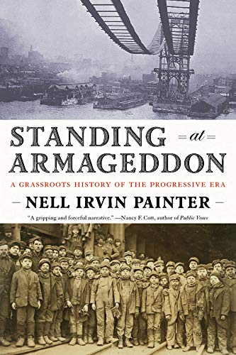 Book Cover Standing at Armageddon: A Grassroots History of the Progressive Era