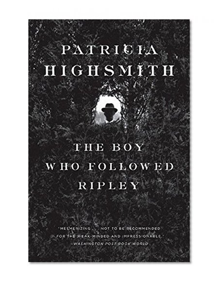 Book Cover The Boy Who Followed Ripley