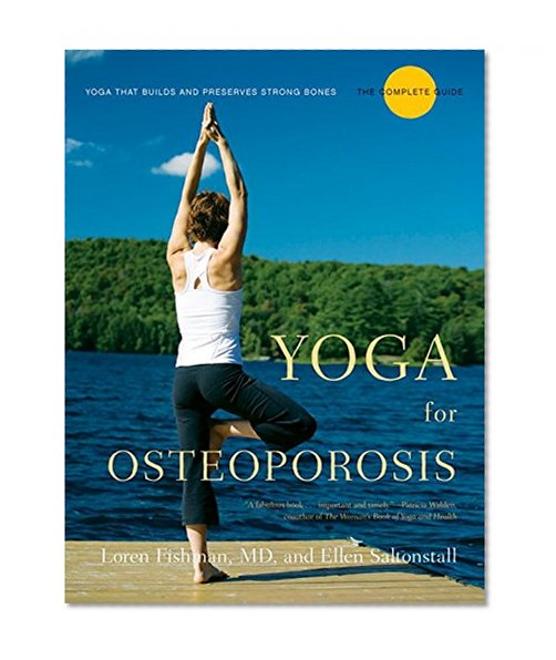Book Cover Yoga for Osteoporosis: The Complete Guide