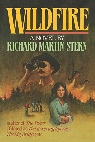 Wildfire: A Novel