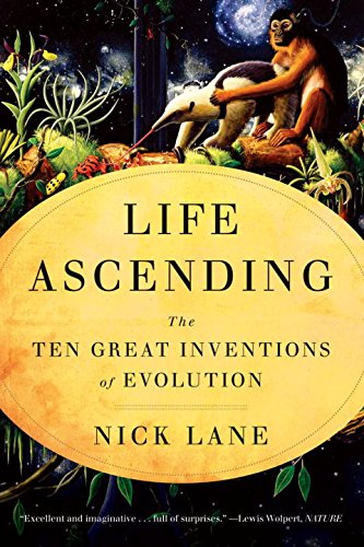 Book Cover Life Ascending: The Ten Great Inventions of Evolution