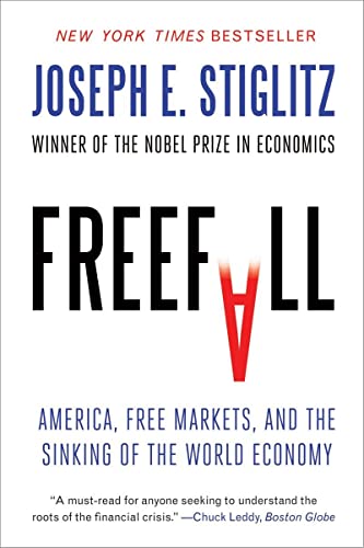 Book Cover Freefall: America, Free Markets, and the Sinking of the World Economy