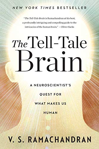 Book Cover The Tell-Tale Brain: A Neuroscientist's Quest for What Makes Us Human