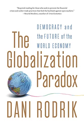 Book Cover The Globalization Paradox: Democracy and the Future of the World Economy