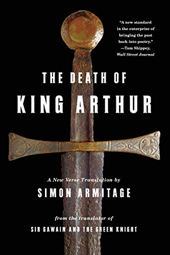 Book Cover The Death of King Arthur: A New Verse Translation