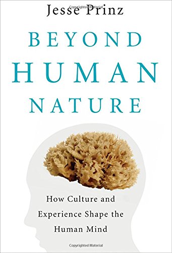 Book Cover Beyond Human Nature: How Culture and Experience Shape the Human Mind