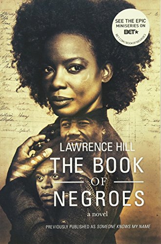 Book Cover The Book of Negroes: A Novel (Movie Tie-in Editions)