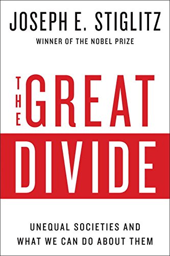 Book Cover The Great Divide: Unequal Societies and What We Can Do About Them