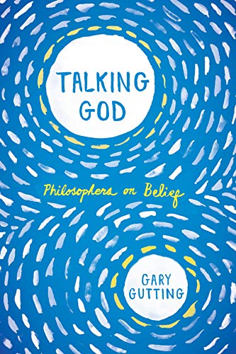 Book Cover Talking God: Philosophers on Belief
