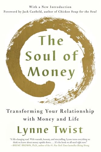 Book Cover The Soul of Money: Transforming Your Relationship with Money and Life