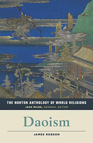 Book Cover The Norton Anthology of World Religions: Daoism: Daoism