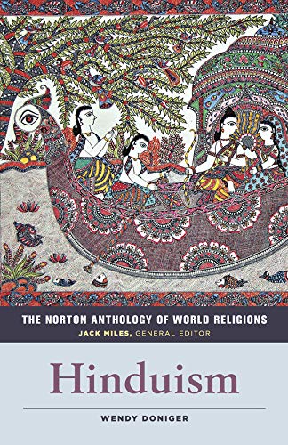 Book Cover The Norton Anthology of World Religions: Hinduism: Hinduism