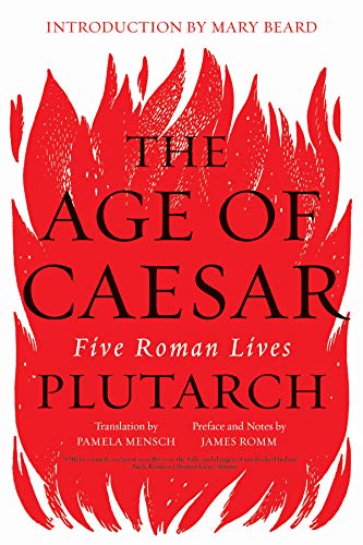 Book Cover The Age of Caesar: Five Roman Lives