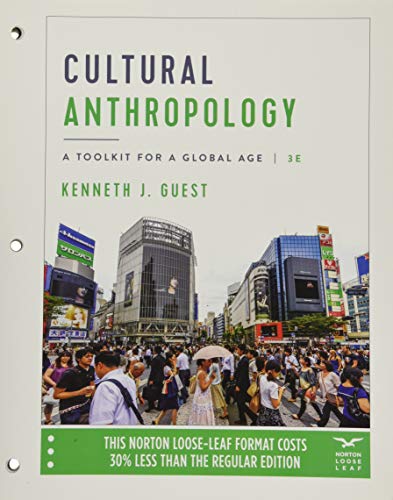 Cultural Anthropology: A Toolkit for a Global Age