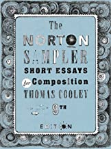 Book Cover The Norton Sampler: Short Essays for Composition (Ninth Edition)