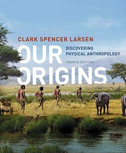 Book Cover Our Origins: Discovering Physical Anthropology