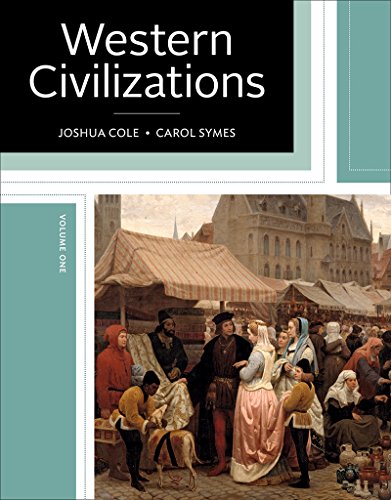 Book Cover Western Civilizations: Their History & Their Culture (Nineteenth Edition)  (Vol. 1)