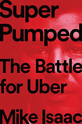 Book Cover Super Pumped: The Battle for Uber