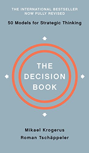 Book Cover The Decision Book: Fifty Models for Strategic Thinking