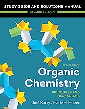 Book Cover Organic Chemistry: Principles and Mechanisms: Study Guide/Solutions Manual